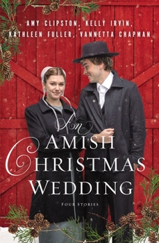 Paperback An Amish Christmas Wedding: Four Stories Book