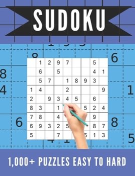 Paperback 1,000+ Sudoku Puzzles Easy to Hard: Sudoku Puzzle Book for Adults, Easy-Hard Level Sudoku, with Solutions Book
