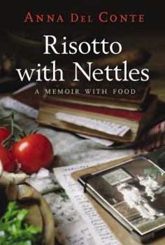 Hardcover Risotto With Nettles: A Memoir With Food Book