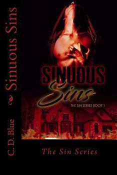 Paperback Sinuous Sins: A Nonconventional Love Story Book