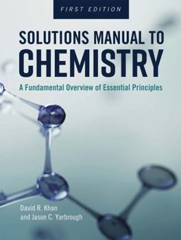 Paperback Solutions Manual to Chemistry: A Fundamental Overview of Essential Principles Book