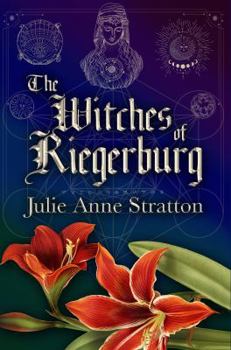 Paperback The Witches of Riegersburg (The Red Amaryllis) Book