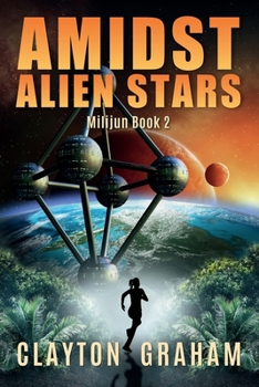 Paperback Amidst Alien Stars: Milijun Book 2 Book