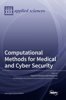 Hardcover Computational Methods for Medical and Cyber Security Book