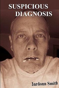 Paperback Suspicious Diagnosis Book