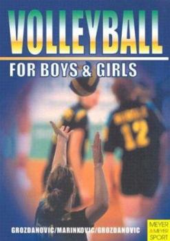 Paperback Volleyball for Boys & Girls: An ABC for Coaches and Young Players Book