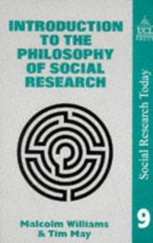 Paperback An Introduction to the Philosophy of Social Research Book