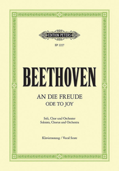 Paperback Ode to Joy -- Final Movement of Symphony No. 9 in D Minor Op. 125 (Vocal Score) Book