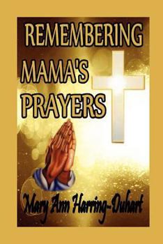 Paperback Remembering Mama's Prayers Book