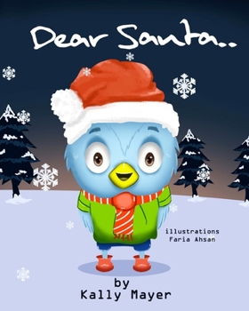 Paperback Dear Santa....: Christmas picture book for Beginner Readers ages 3-6 Book