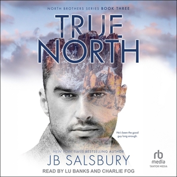 True North - Book #3 of the North Brothers