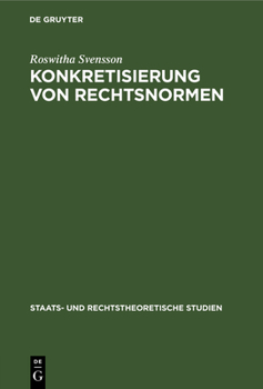 Hardcover Konkretisierung Von Rechtsnormen [German] Book