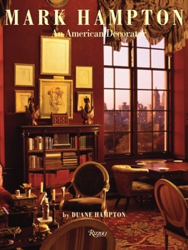 Hardcover Mark Hampton: An American Decorator Book