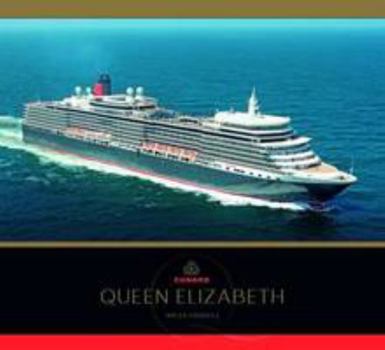 Hardcover Queen Elizabeth: Cunard Book