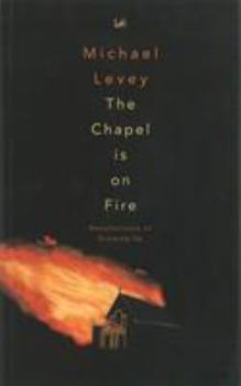 Paperback The Chapel Is on Fire Book