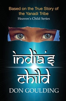 Paperback India's Child: Based on the True Story of the Yanadi Tribe Book