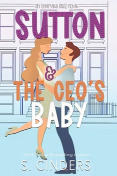 Paperback Sutton and the CEO's Baby: An Otterville Falls Novel Book