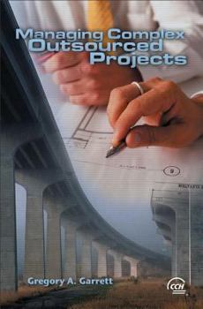 Paperback Managing Complex Outsourced Projects Book