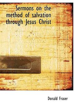 Hardcover Sermons on the Method of Salvation Through Jesus Christ Book