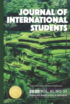 Paperback Journal of International Students 2020 Vol 10 No S3: Special Edition Bahasa Indonesia Book