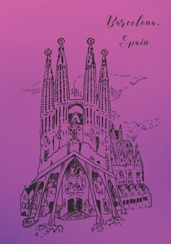 Barcelona, Spain: 7x10 Travel Journal