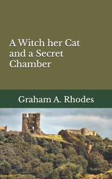 Paperback A Witch her Cat and a Secret Chamber Book