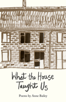 Paperback What The House Taught Us: Poems Book