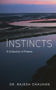 Instincts a Collection of Poems