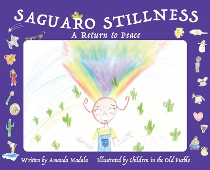 Hardcover Saguaro Stillness: A Return to Peace Book