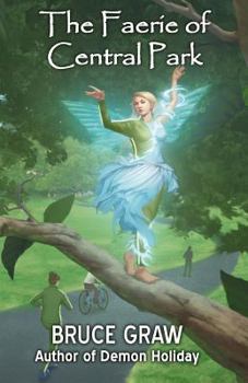 Paperback The Faerie of Central Park Book