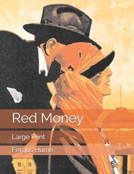 Red Money: Large Print