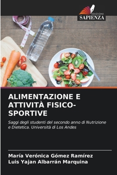 Alimentazione E Attività Fisico-Sportive (Italian Edition)