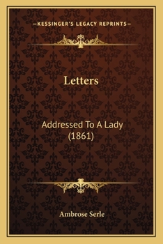Paperback Letters: Addressed To A Lady (1861) Book