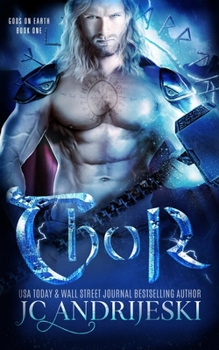 Paperback Thor: A Paranormal Romance with Norse Gods, Tricksters, and Fated Mates Book