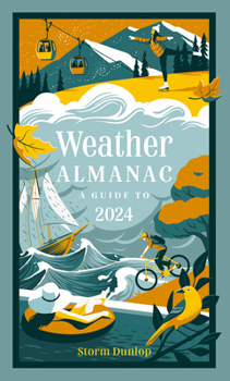 Hardcover Weather Almanac: A Guide to 2024 Book