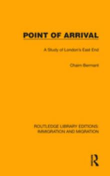 Hardcover Point of Arrival: A Study of London's East End Book