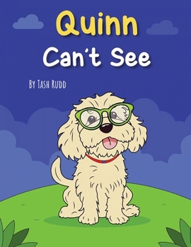 Paperback Quinn can't see Book