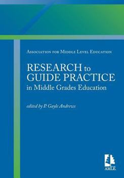 Hardcover Research to Guide Practice in Middle Grades Education Book