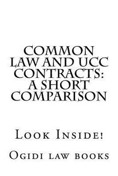Paperback Common law and UCC Contracts: a short comparison: Look Inside! Book