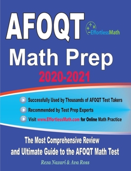 Paperback AFOQT Math Prep 2020-2021: The Most Comprehensive Review and Ultimate Guide to the AFOQT Math Test Book