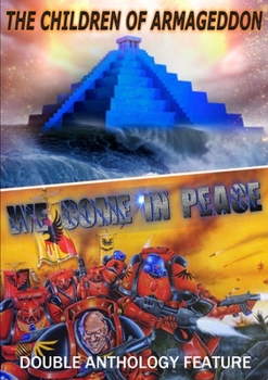 Paperback The Children of Armageddon / We Come In Peace Book