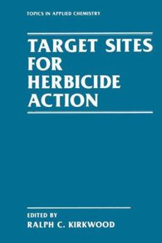 Paperback Target Sites for Herbicide Action Book