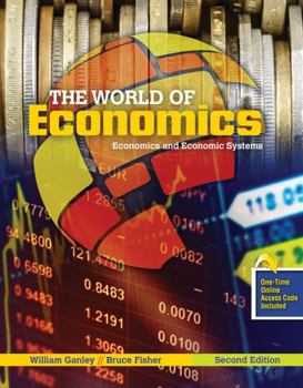 Paperback The World of Economics: Economics and the Economic System Book