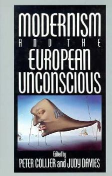 Hardcover Modernism and the European Unconscious Book