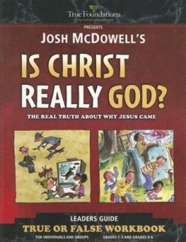 Paperback Is Christ Really God?: Children's Workbook Book