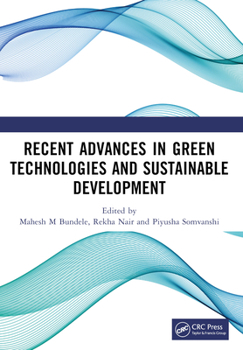 Paperback Recent Advances in Green Technologies and Sustainable Development Book