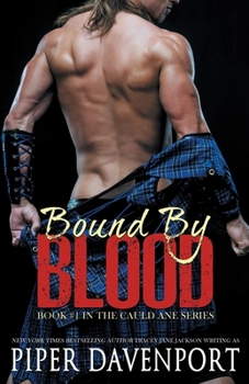 Bound by Blood - Book #1 of the Cauld Ane