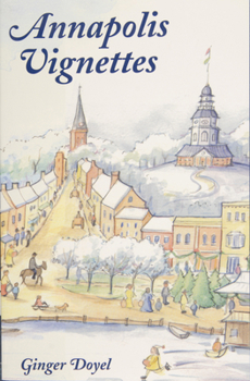 Paperback Annapolis Vignettes Book