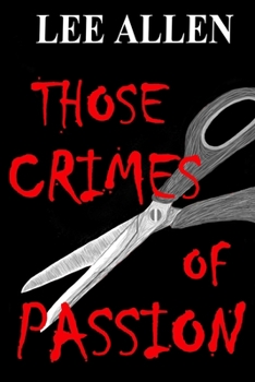 Paperback Those Crimes of Passion Book