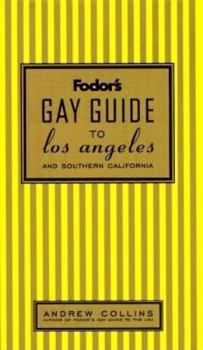 Paperback Fodor's Gay Guide to Los Angeles and Southern California, 1st Edition Book